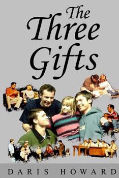 Paperback The Three Gifts Book