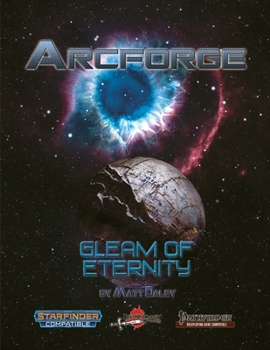 Paperback Arcforge: Gleam of Eternity Book