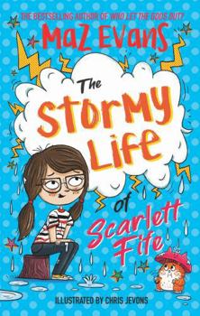 Paperback The Stormy Life of Scarlett Fife: Book 3 Book