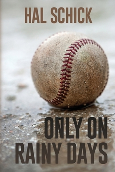 Paperback Only on Rainy Days Book
