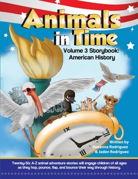 Paperback Animals in Time, Volume 3: American History Book