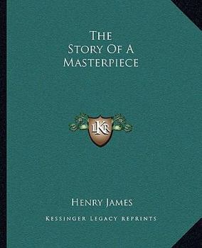 Paperback The Story Of A Masterpiece Book