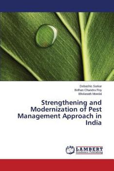 Paperback Strengthening and Modernization of Pest Management Approach in India Book