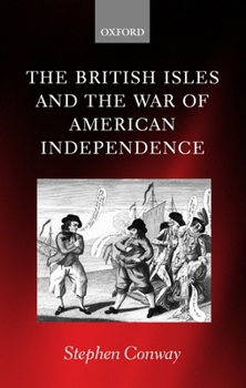 Paperback The British Isles and the War of American Independence Book