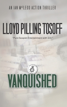 Paperback Vanquished: An Ian MacLeod Action Thriller Book