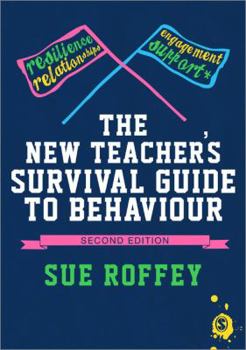 Paperback The New Teacher&#8242;s Survival Guide to Behaviour Book