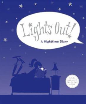 Hardcover Lights Out!: A Nighttime Diary Book