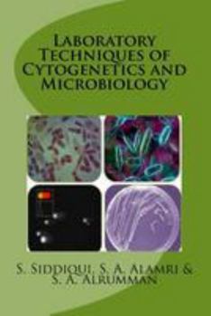 Paperback Laboratory Techniques of Cytogenetics and Microbiology Book