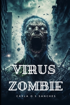 Paperback Virus Zombie [French] Book