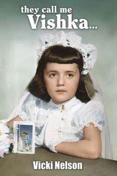 Paperback They Call Me Vishka Book