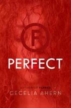 Perfect - Book #2 of the Flawed