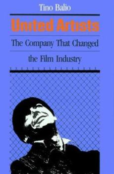 Hardcover United Artists: The Company That Changed the Film Industry Book