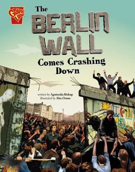 Hardcover The Berlin Wall Comes Crashing Down Book
