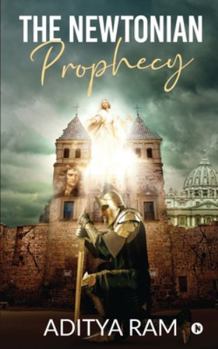 Paperback The Newtonian Prophecy Book