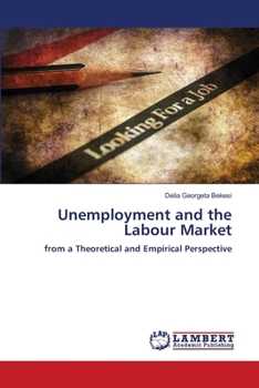 Paperback Unemployment and the Labour Market Book