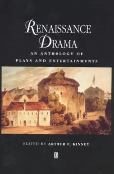 Hardcover Renaissance Drama: An Anthology of Plays and Entertainments Book