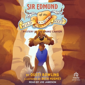 Mystery in the Grand Canyon (Sir Edmund of the Wild West)