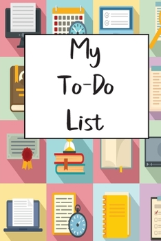 My To Do List: A simple book filled with lines that include check boxes.