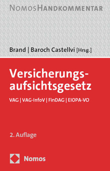 Hardcover Versicherungsaufsichtsgesetz: Vag I Vag-Infov I Findag I Eiopa-Vo [German] Book