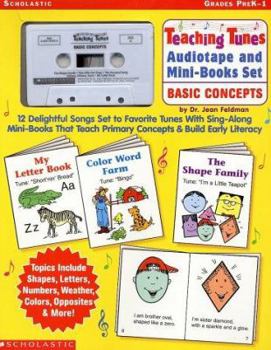 Paperback Teaching Tunes Tape & Mini Books Set: Basic Concepts: 12 Delightful Songs Set to Favorite Tunes with Sing-Along Mini-Books That Teach Primary Concepts Book