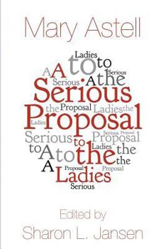 Paperback A Serious Proposal to the Ladies Book
