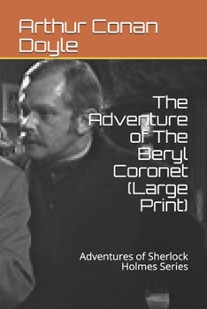 The Beryl Coronet - Book #11 of the Adventures of Sherlock Holmes