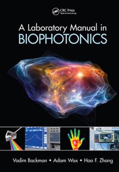 Paperback A Laboratory Manual in Biophotonics Book