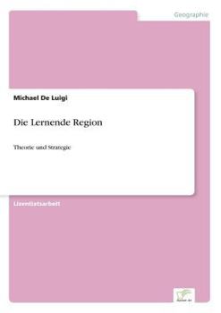 Paperback Die Lernende Region: Theorie und Strategie [German] Book