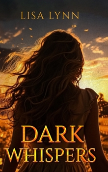 Dark Whispers