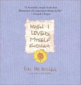 Hardcover When I Loved Myself Enough Book