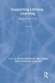 Paperback Supporting Lifelong Learning: Volume III: Making Policy Work Book