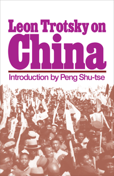 Paperback Leon Trotsky on China Book