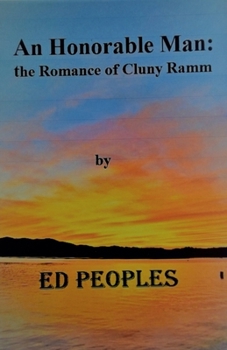 Paperback An Honorable Man: the Romance of Cluny Ramm Book