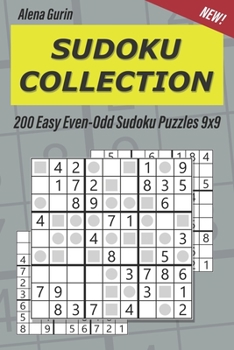 Paperback Sudoku Collection: 200 Easy Even-Odd Sudoku Puzzles 9x9 Book