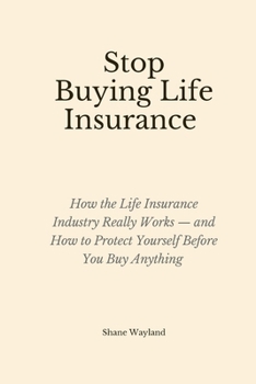 Paperback Stop Buying Life Insurance Book