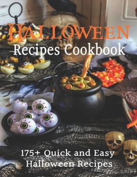 Paperback Halloween Recipes Cookbook: 175+ Quick and Easy Halloween Recipes Book