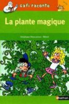 Paperback Gafi et la plante magique [French] Book