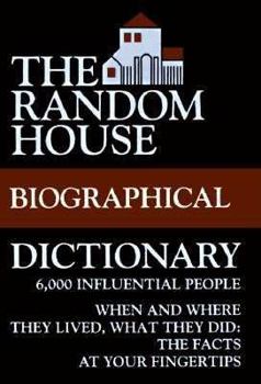 Hardcover Random House Biographical Dictionary (Random House Pocket Dictionaries and Guides) Book