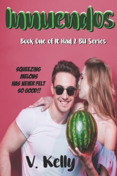 Paperback Innuendos: It Had To Be You: Number One Book