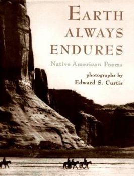 Hardcover Earth Always Endures: Native American Poems Book