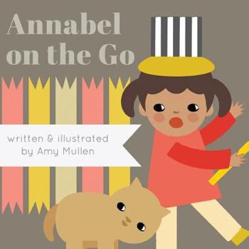 Paperback Annabel on the Go Book