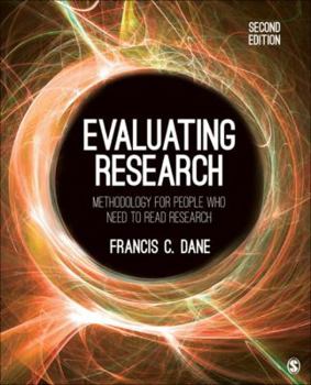 Paperback Evaluating Research: Methodology for People Who Need to Read Research Book