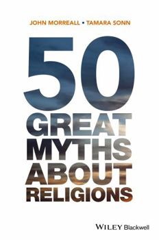 Paperback 50 Great Myths about Religions Book