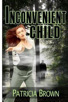 Paperback Inconvenient Child Book