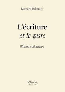 Paperback L'écriture et le geste [French] Book