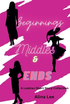 Paperback Beginnings, Middles, and Ends Book