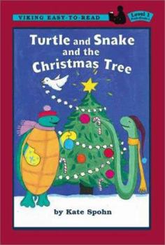 Turtle and Snake and the Christmas Tree (Easy-to-Read,Viking) - Book  of the Viking Easy-to-Read