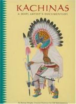 Hardcover Kachinas: A Hopi Artist's Documentary Book