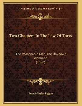 Two Chapters in the Law of Torts