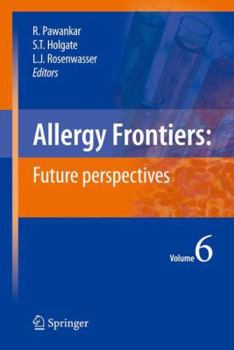 Paperback Allergy Frontiers: Future Perspectives Book